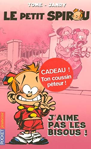 PETIT SPIROU T02 J AIME PAS LE 9782266148214