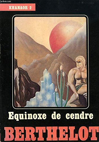 Équinoxe de cendre - Khanaor - 2 9782866070434