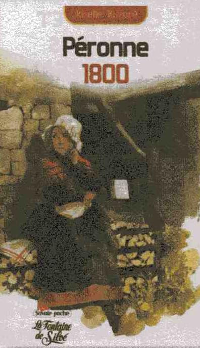 Péronne 1800: La destinée extraordinaire d'une femme dans la Savoie du XIXe siècle 9782842063542