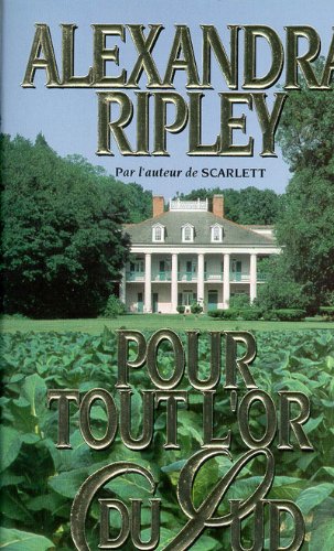 Pour tout l'or du Sud 9782714432940