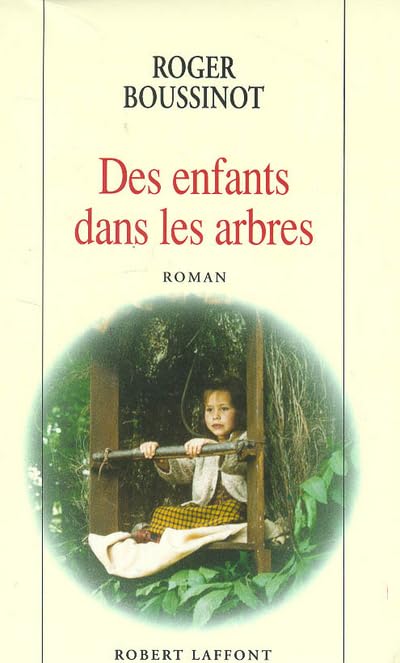 Des enfants dans les arbres 9782221079959