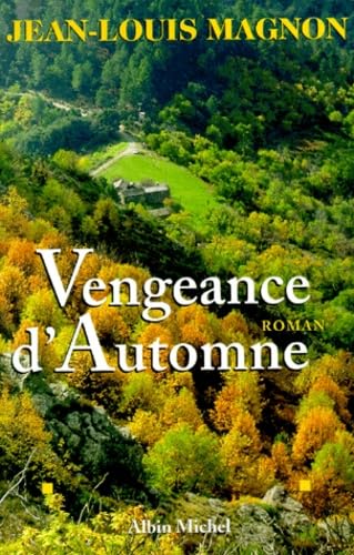 Vengeance d'automne 9782702852064