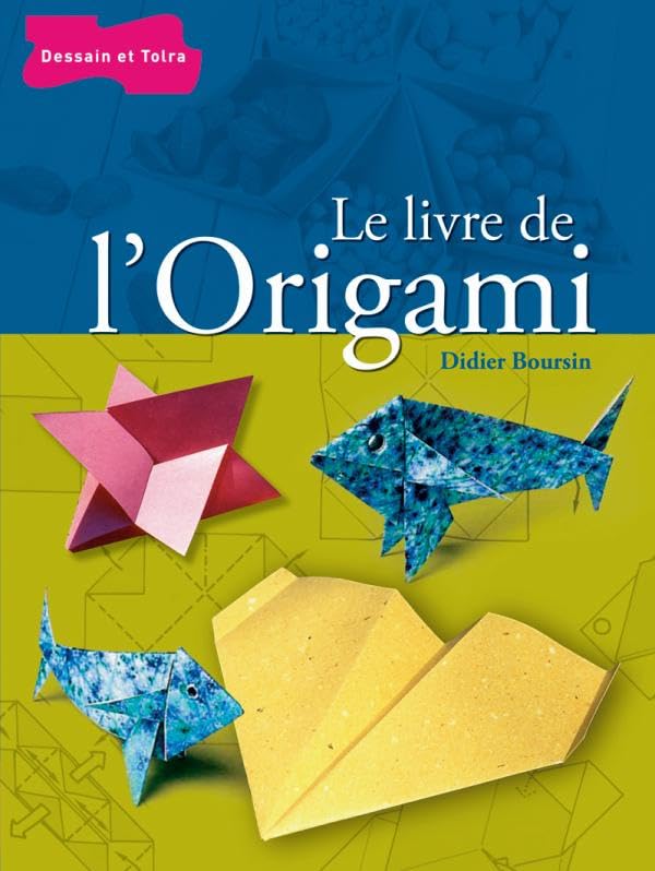 Le livre de l'origami 9782295001641
