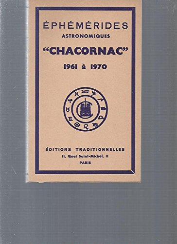 Ephémérides astronomiques CHACORNAC 1961 à 1970 