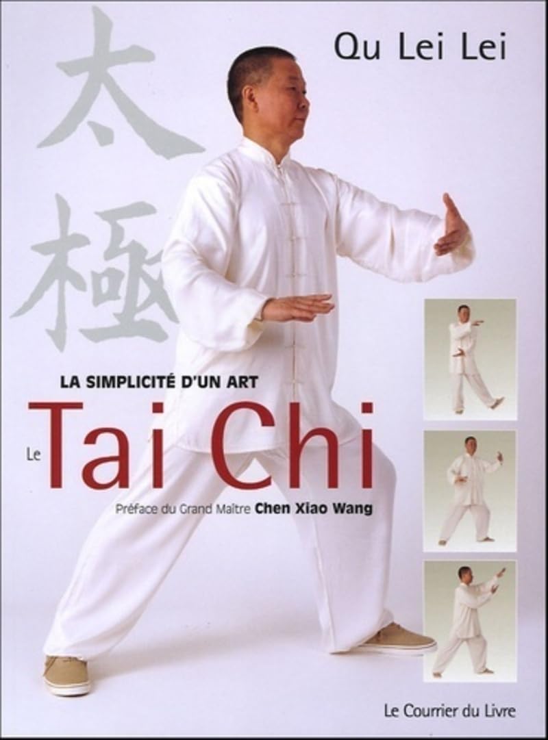 La simplicité d'un art : le Tai Chi 9782702905111