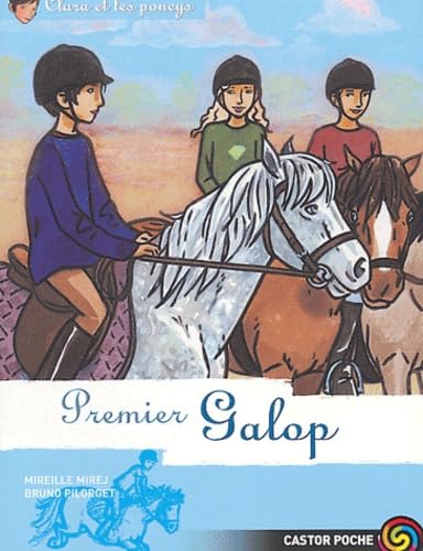 Clara et les poneys, tome 7 : Premier galop 9782081624924