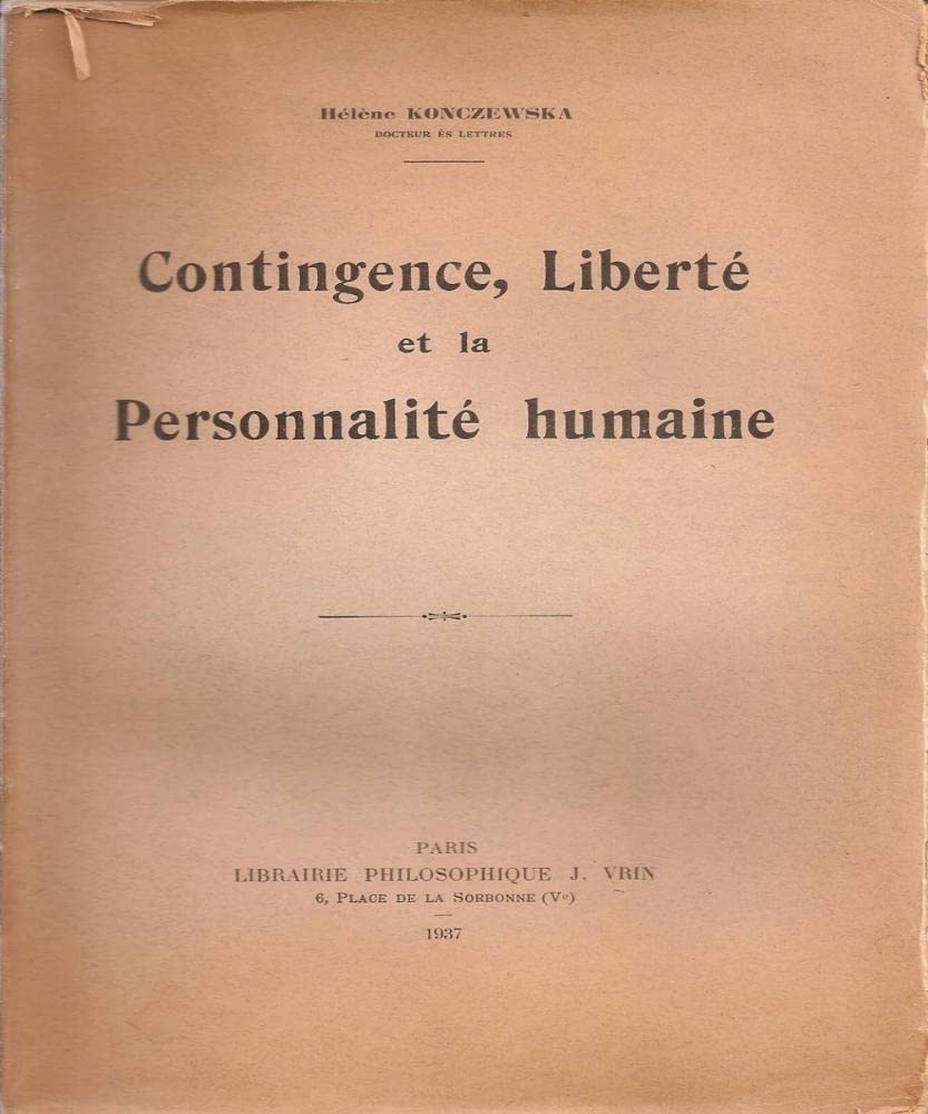 Contingence, liberté et la personnalité humaine 9782711641963
