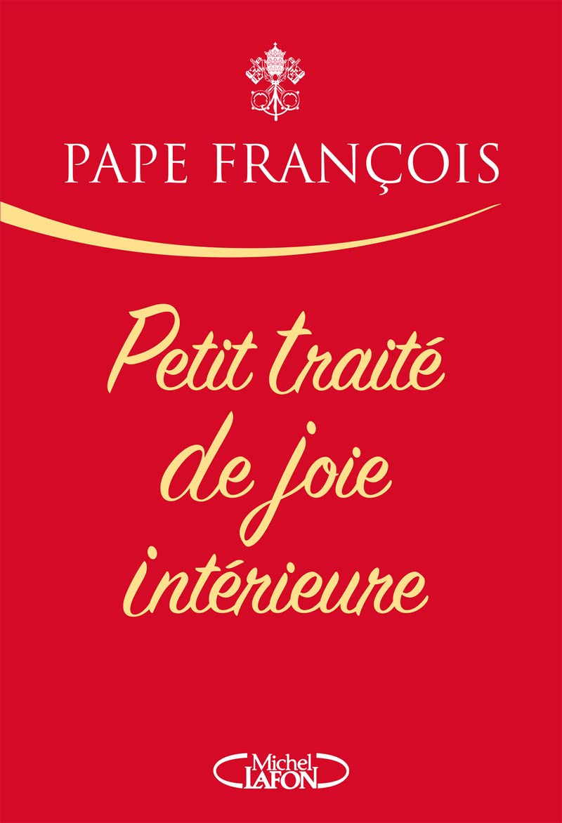 Petit traité de joie intérieure 9782749950549