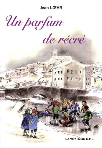 Un parfum de récré 9782351920688