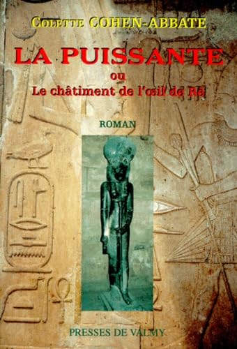 La Puissance ou le Châtiment de l'Oeil 9782910733483