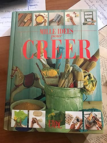 Mille idées pour créer 9782237005669