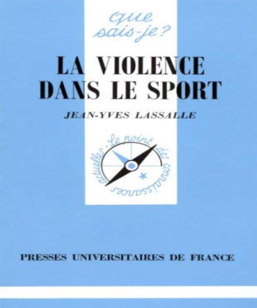 La Violence dans le sport 9782130483649