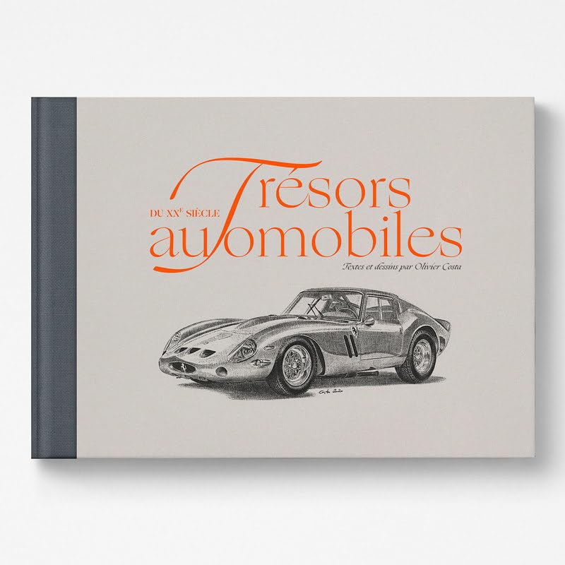 Trésors automobiles du XXeme siècle 9782367430478