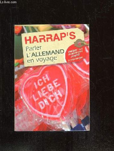 Harrap'S Parler l'Allemand en Voyage - Fevrier 2009 9780245508899