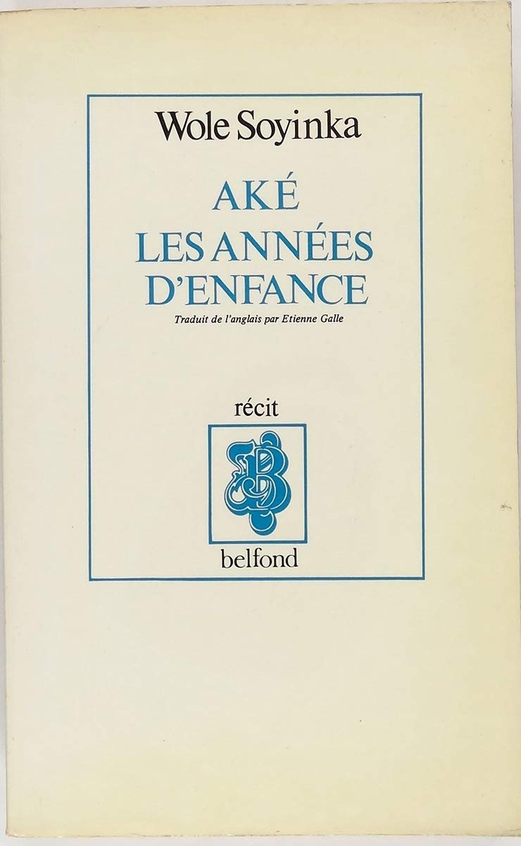 Ake : Les Annees D'Enfance 9782714417176