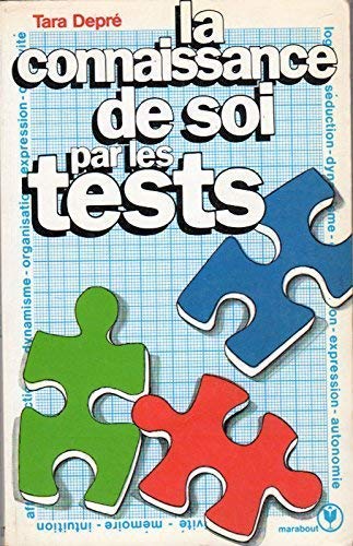 La Connaissance de soi par les tests 9782501005562