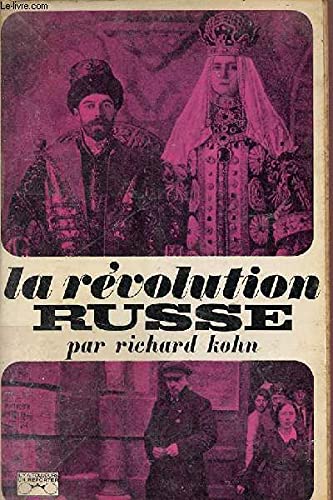 La révolution russe. 