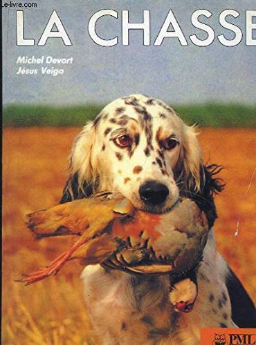 La Chasse 9782876285286