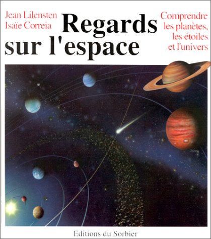 Regards sur l'espace 9782732032580