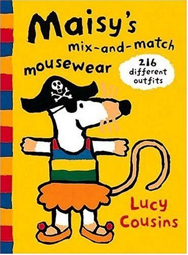 Maisy's Mix-and-match Mousewear: 216 Different Outfits 9780763607517