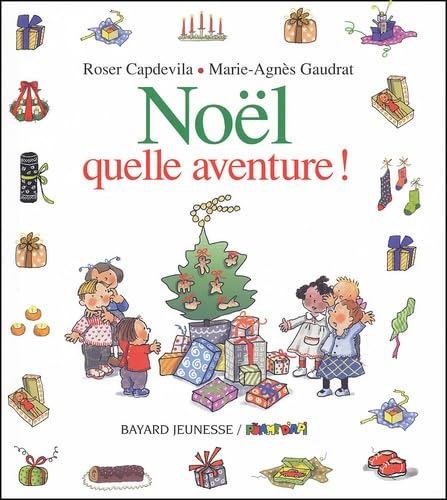 Noël, quelle aventure ! 9782747004374