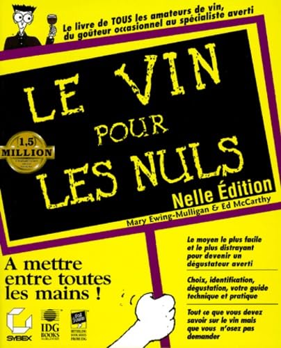 Le vin pour les nuls: 2ème édition 9782736131173