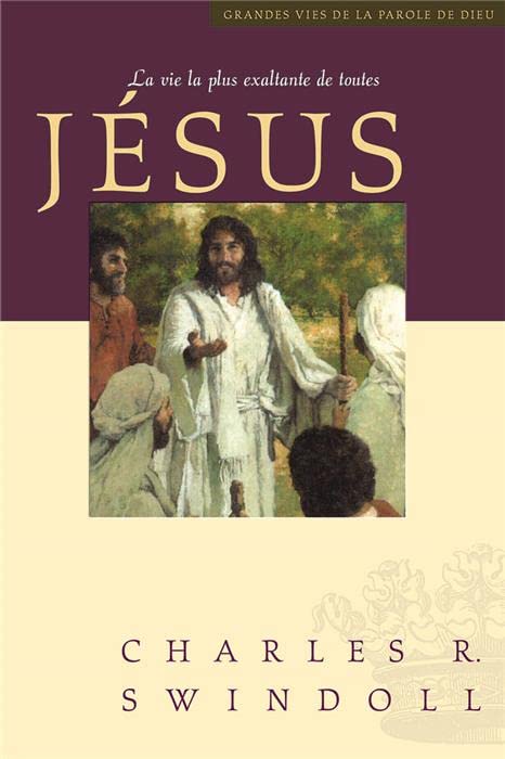 Jésus - La vie la plus exaltante de toutes [Paperback] 9782895761211