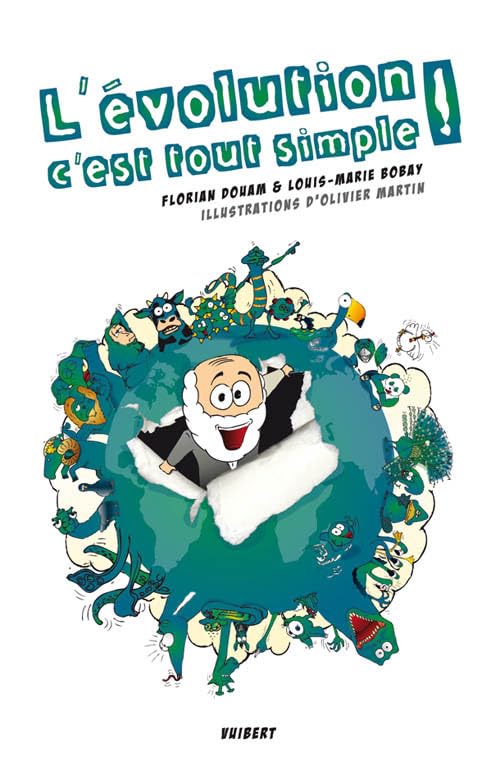 L'évolution c'est tout simple ! 9782311002201