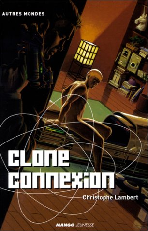 Clone connexion 9782740413609