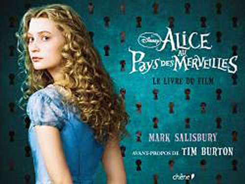 Alice au Pays des Merveilles: L'album du film 9782812302435