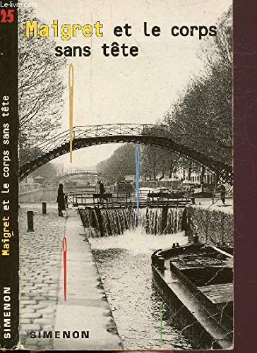 Maigret et le corps sans tête 9782265055674