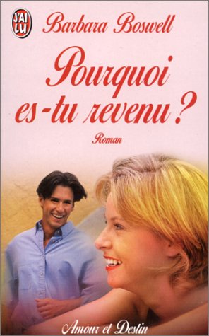 Pourquoi es-tu revenu ? 9782290047125