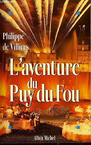 La Saga du Puy-du-Fou 9782226093639