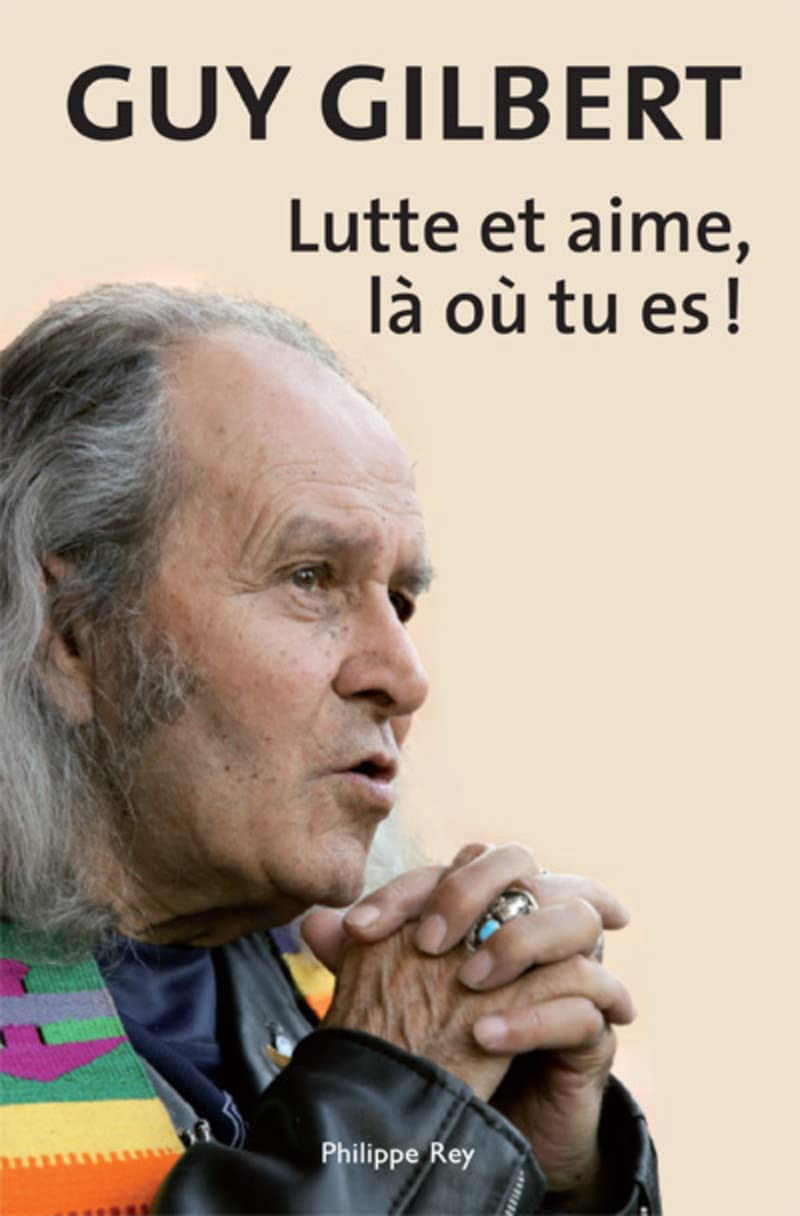 Lutte et aime là ou tu es! 9782848761527