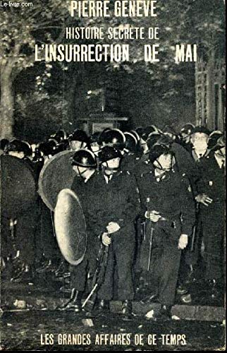 Histoire secrète de l'insurrection de Mai 