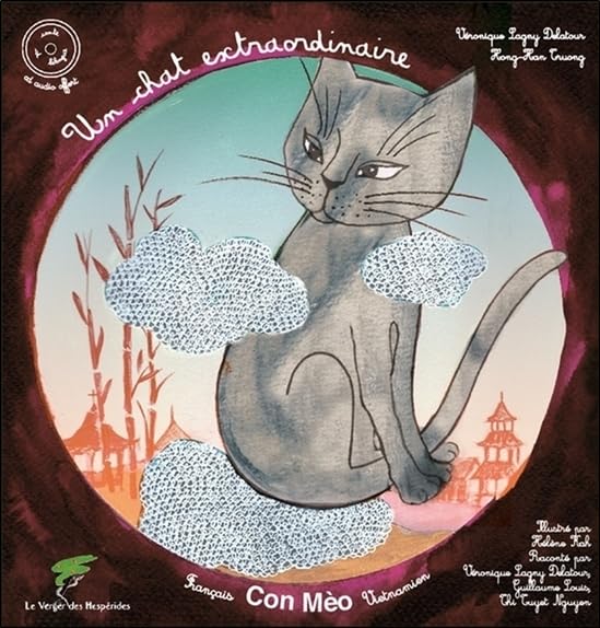 Un chat extraordinaire - Conte vietnamien bilingue franco-vietnamien - Livre + CD 9782365872980