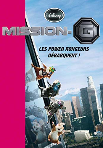 Mission G: Les power rongeurs débarquent ! 9782012008168