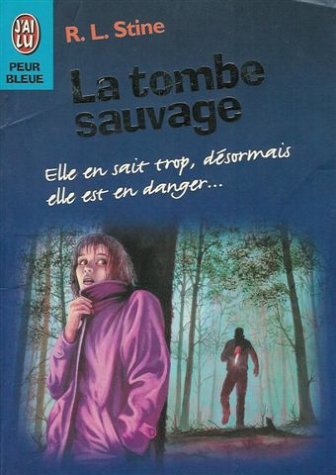 La tombe sauvage 9782290045305