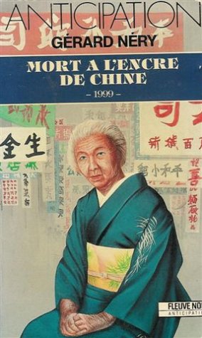 Mort à l'encre de Chine - 1999 - 3 9782265041080