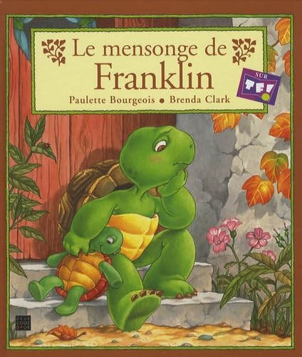 Le mensonge de Franklin 9782013910811