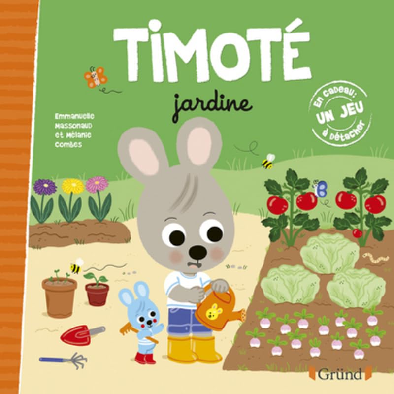 Timoté jardine – Album jeunesse – À partir de 2 ans 9782324025327