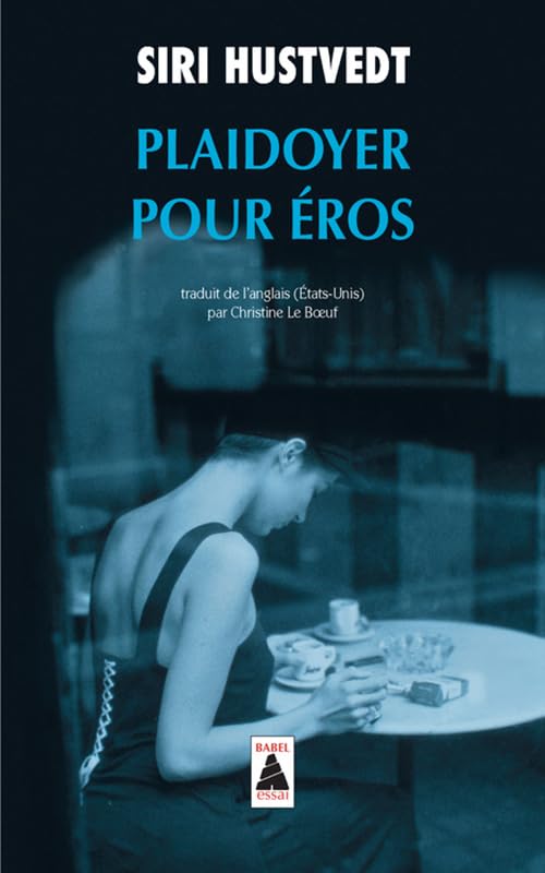 Plaidoyer pour Éros 9782330090760