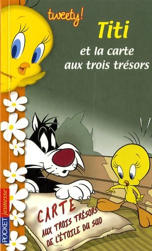 TWEETY T4 TITI ET CARTE TRESOR 9782266169752