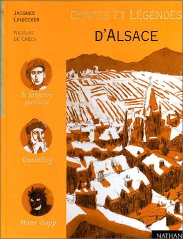 Contes et légendes d'Alsace 9782092822869