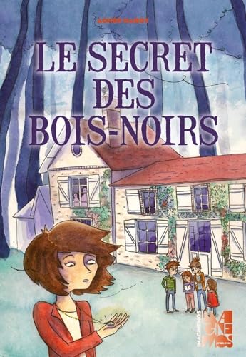 Le Secret des Bois Noirs 9791091233279