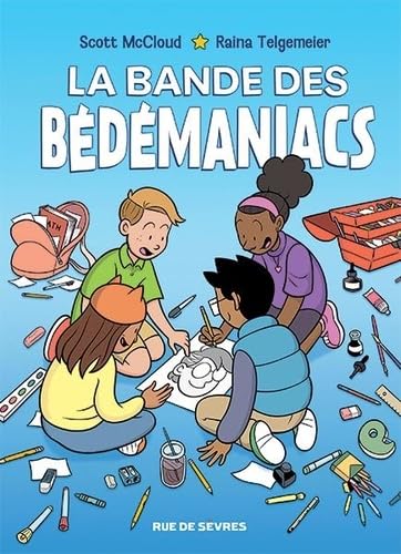 La bande des bédémaniacs 9782810210169