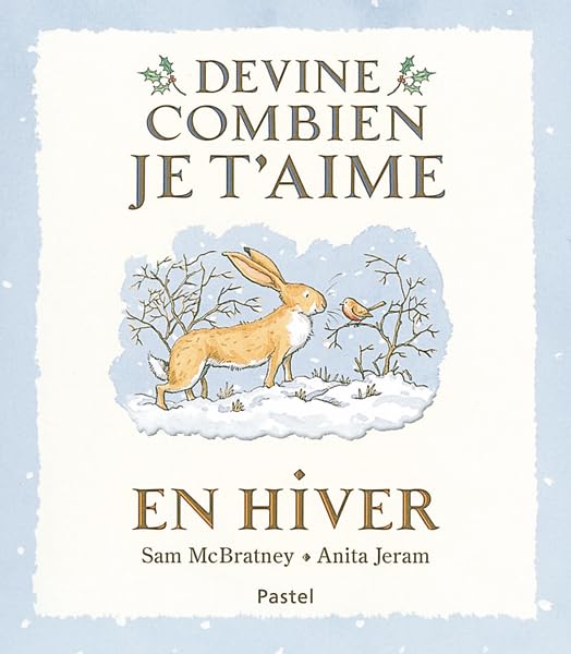 Devine combien je t'aime - En hiver 9782211089142