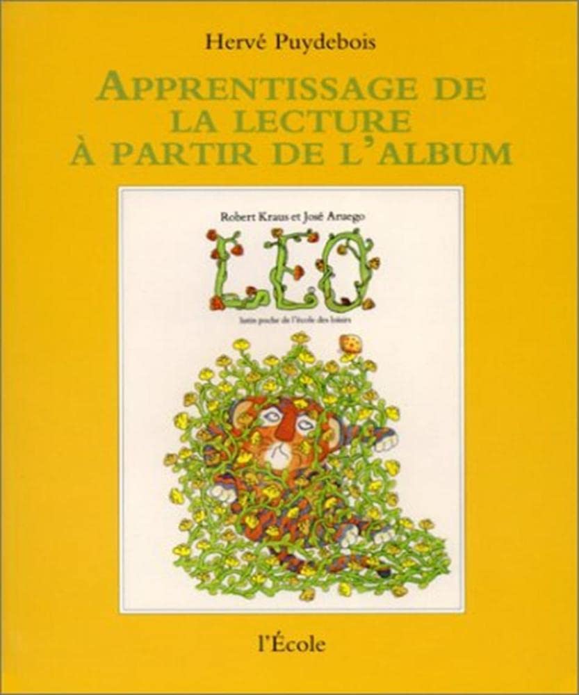 Apprentissage de la lecture à partir de l'album : Léo 9782211716000