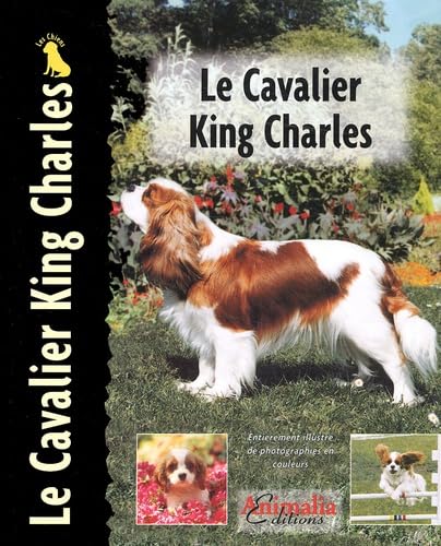 Le Cavalier King Charles 9782951645103