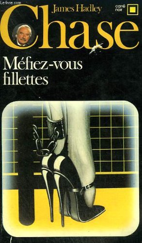 Mefiez vous, fillettes ! collection : carre noir n° 60 